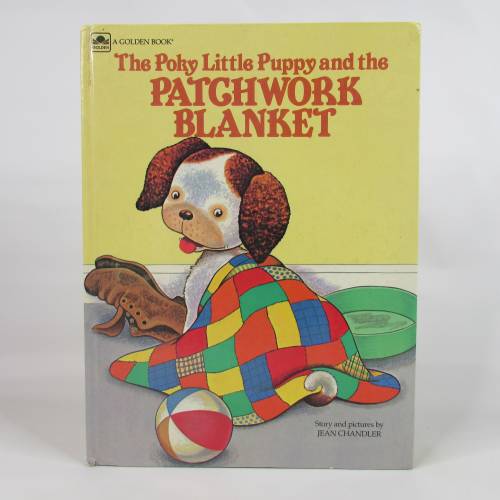 The Poky Little Puppy and the PATCHWORK BLANKET//Oversized Golden Book Vintage Hardcover by Jean Chandler//Beloved Quilt Blankie Family Love