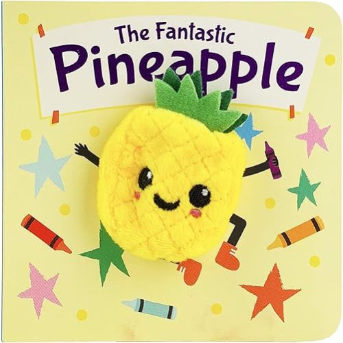The Fantastic Pineapple Board book – September 30, 2019