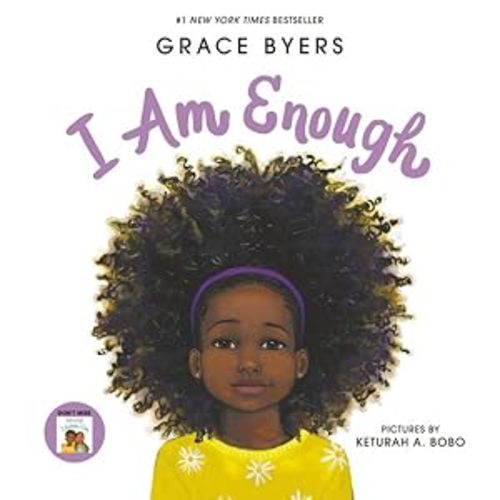 9780062667120 - I Am Enough by Byers, Grace, Hardcover - AbeBooks