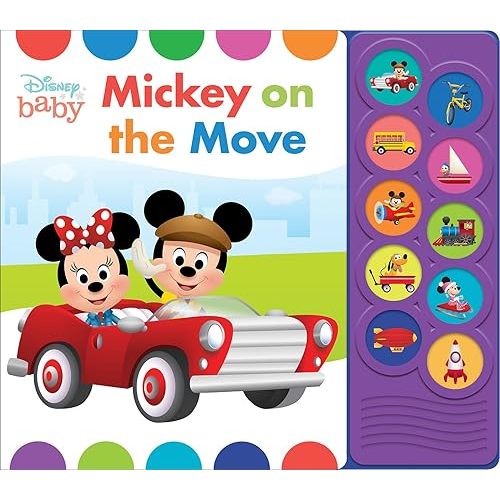 Disney Baby Mickey Mouse, Minnie, and More! - Mickey on the Move 10-Button Sound Book - PI Kids Board book – Sound Book, August 14, 2023