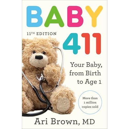 Baby 411, 11th Edition (Paperback) by Ari Brown: new Paperback (2026) | Grand Eagle Retail