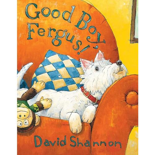 Good Boy, Fergus! Hardcover