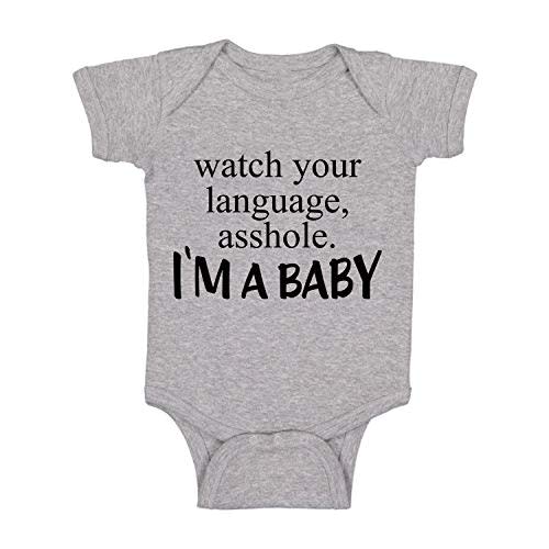 Watch Your Language A-hole I'm A Baby - Funny Baby Essentials Bodysuit - Newborn Boy Clothes
