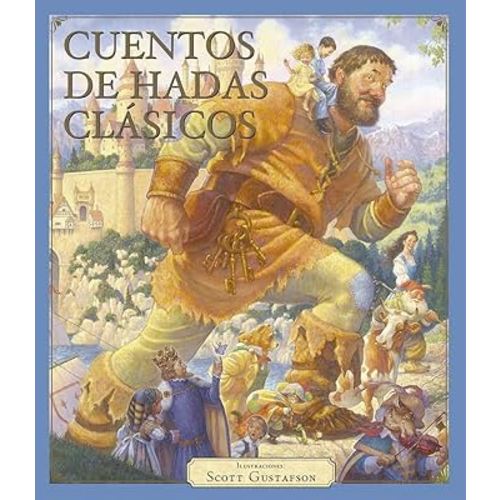 Cuentos de hadas clásicos (Spanish Edition)