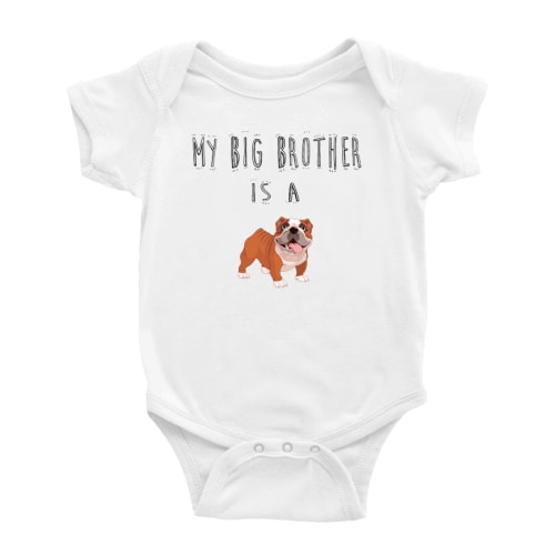 My Big Brother Is A English Bulldog Dog Cute Baby Bodysuits Boy Girl One-pieces