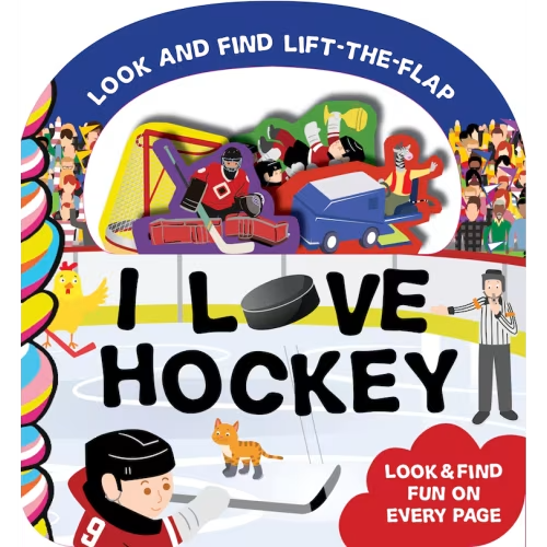 I Love Hockey Book By Harry Caminelli, (Board Book) | Indigo