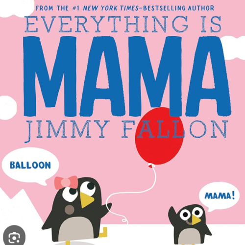 Everything Is Mama