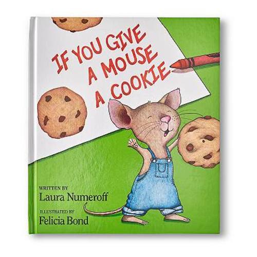 Kohl's Cares Give a Mouse a Cookie by Laura Numeroff Children's Book