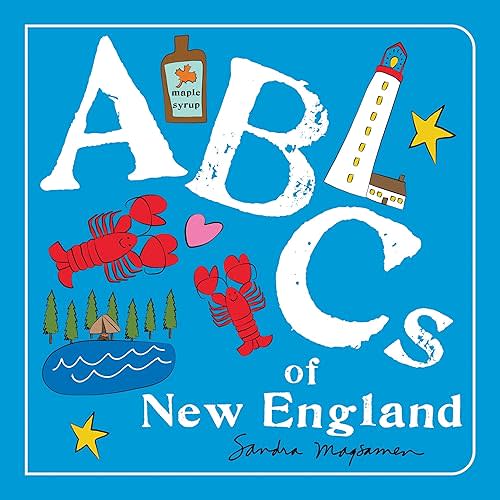 ABCs of New England: An Alphabet Book of Love, Family, and Togetherness (Perfect Christmas Gift or Stocking Stuffer) (ABCs Regional) Board book – November 1, 2021