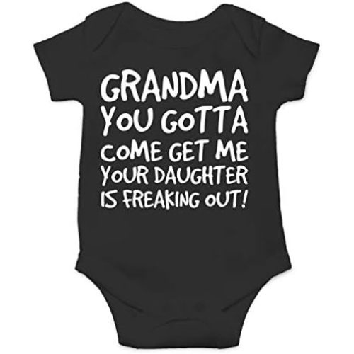 AW Fashions Grandma Come Get Me. Your Daughter Is Freaking Out Baby Bodysuit Newborn Clothes Cute Outfits