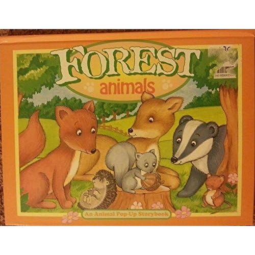 Forest Animals an Animal Pop-Up Storybook Hardcover – January 1, 1999