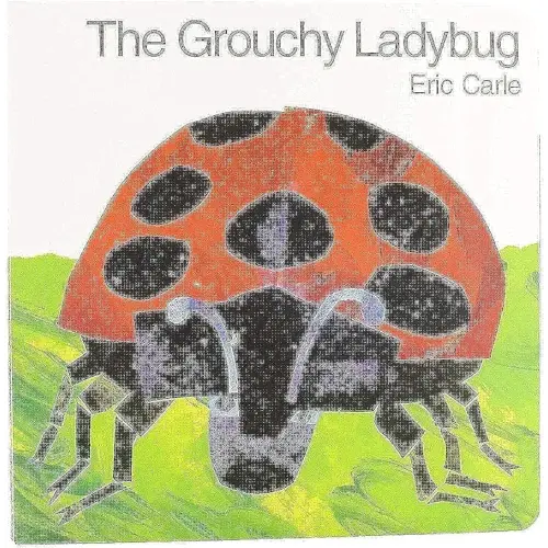 The Grouchy Ladybug