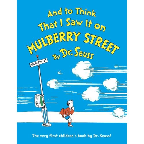 And to Think That I Saw It on Mulberry Street