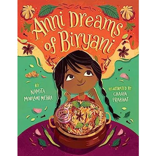 Anni Dreams of Biryani