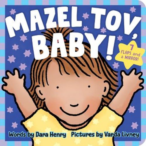 Mazel Tov, Baby! - by Dara Henry (Board Book)