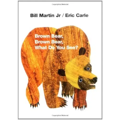 By Bill Martin Jr.Brown Bear, Brown Bear, What Do You See?[Board book] September 15, 1996
