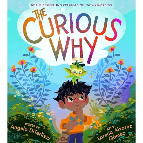 The Curious Why (The Magical Yet, 2)