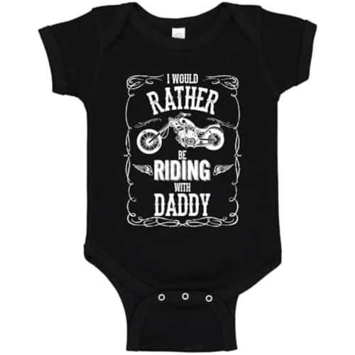 I'd Rather Be Riding with Daddy Baby Bodysuit One Piece Infant Romper or Toddler T-Shirt