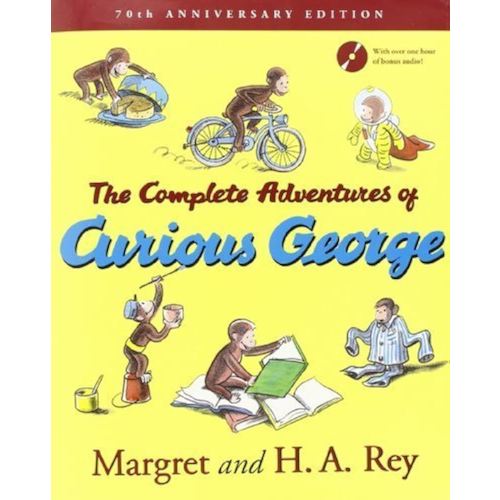 The Complete Adventures of Curious George by Rey, Margret, Rey, H. A. (2010) Hardcover