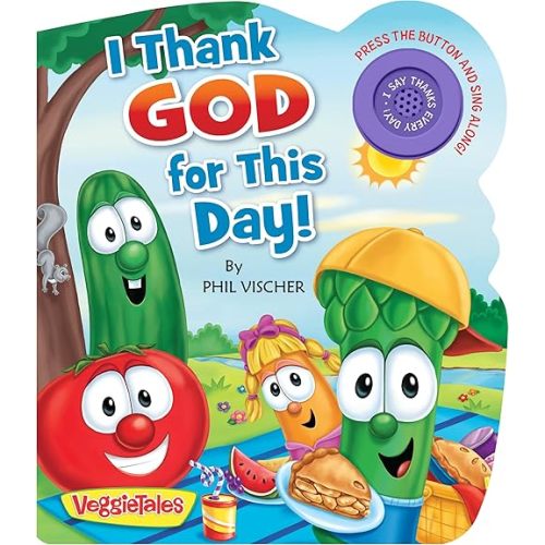 I Thank God for This Day! (VeggieTales) Board book – Illustrated, June 2, 2020