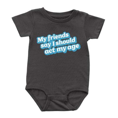 Act My Age Onesie