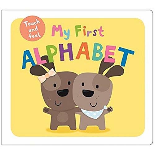 My First Touch & Feel Alphabet