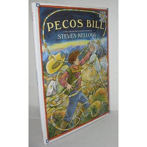 Pecos Bill: A Classic Read-Aloud Tale About a Wild Western Cowboy for Children (Ages 4-8)