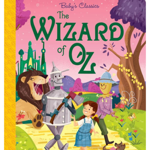 The Wizard of Oz (Baby's Classics)