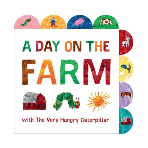 A Day On The Farm With The Very Hungry Caterpillar - By Eric Carle ( Board Book )