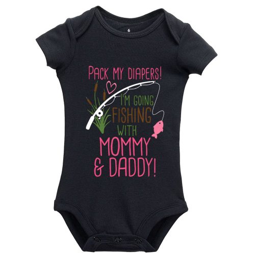 Pack My Diapers Im Going Fishing Mommy Daddy Baby Newborn Organic BodySuit, Black, 6 Months