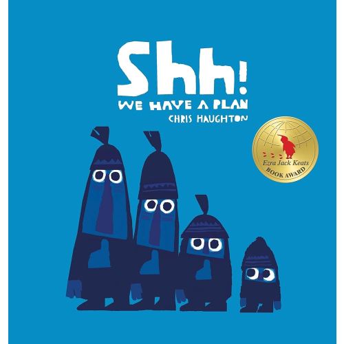 Shh! We Have a Plan