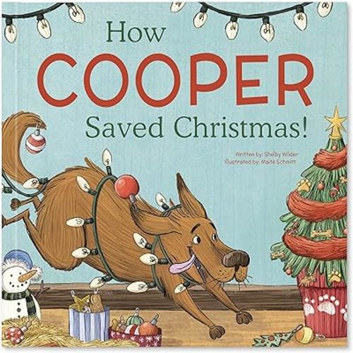 How My Dog Saved Christmas - Personalized Children's Story - I See Me! (Hardcover)