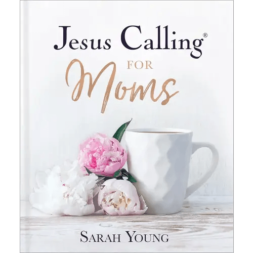 Jesus Calling for Moms, Padded Hardcover, with Full Scriptures: Devotions for Strength, Comfort, and Encouragement (50-Day Devotional) – The Perfect Mother’s Day Gift for Moms