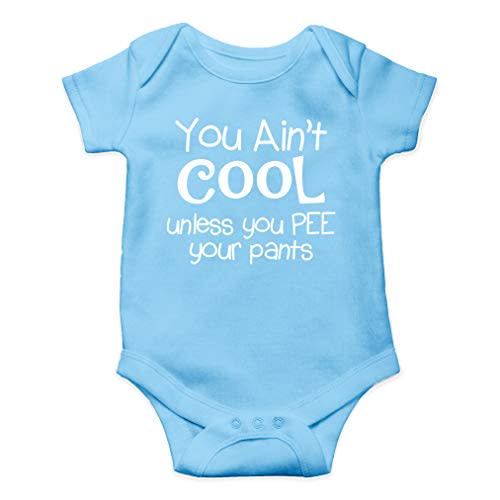 AW Fashions You Ain't Cool Unless You Pee Your Pants Baby Bodysuit Funny Adorable Infant Clothing Outfit