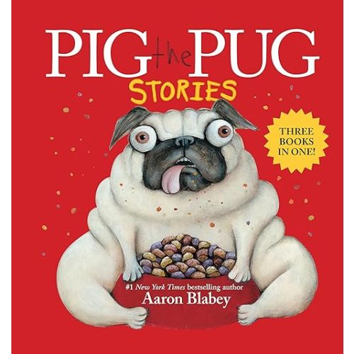 Pig the Pug Stories (Pig the Pug, Pig the Fibber, Pig the Winner) Hardcover – November 12, 2024