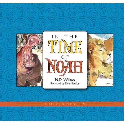 In the Time of Noah (Old Stories) Paperback – January 1, 2016