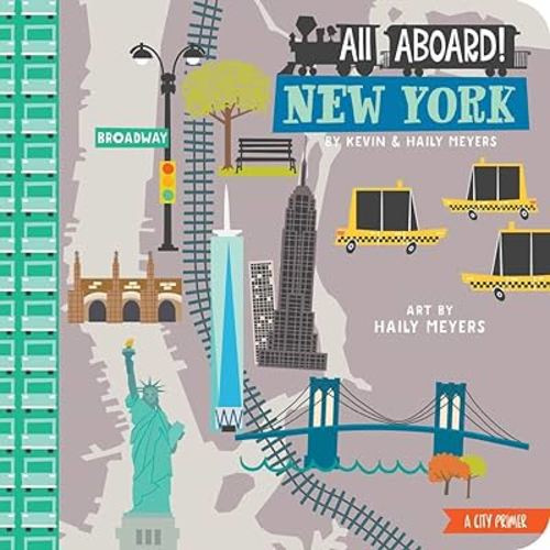All Aboard! New York: A City Primer (Lucy Darling)