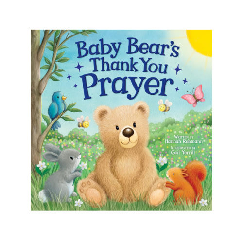 Baby Bear’s Thank You Prayer - Bedtime Board Book for Toddlers, Ages 0-4 - Part of the Tender Moments Series