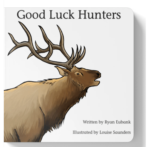 Good Luck Hunter Book