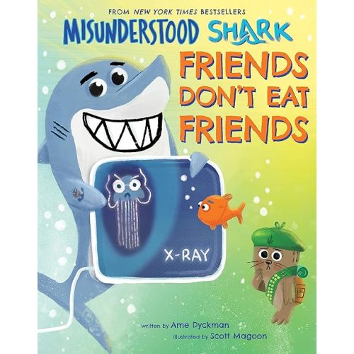 Misunderstood Shark: Friends Don't Eat Friends Hardcover – Picture Book, January 29, 2019