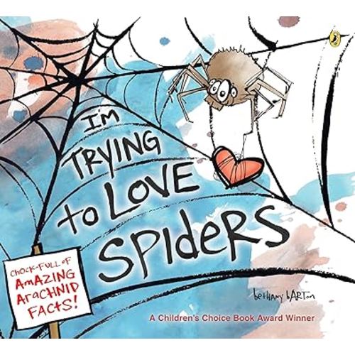 I'm Trying to Love Spiders