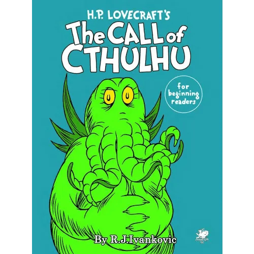 H.P. Lovecraft's the Call of Cthulhu for Beginning Readers