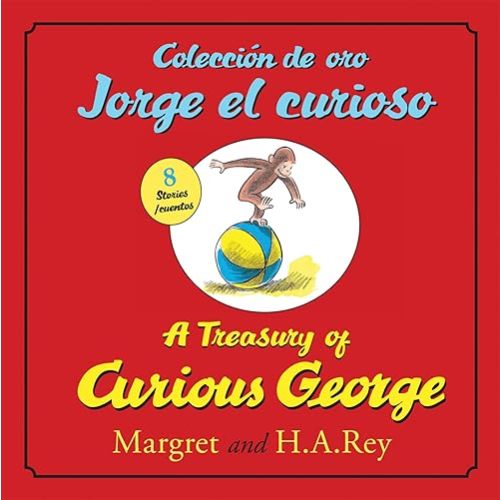 Coleccion de oro Jorge el curioso/A Treasury of Curious George (bilingual edition) (Spanish and English Edition) Hardcover – Picture Book, October 4, 2011