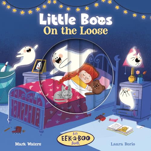 Little Boos On the Loose (EEK-a-BOO Books, 1)