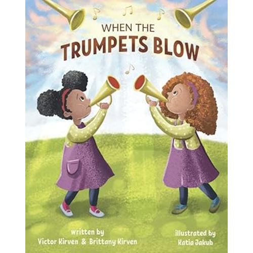 When the Trumpets Blow