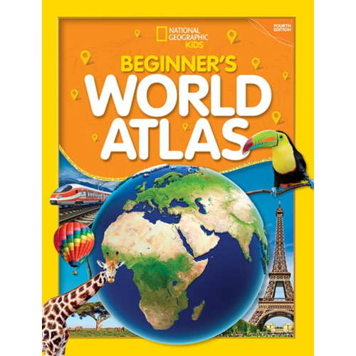 National Geographic Kids Beginner's World Atlas, 4th Edition (Edition 4) (Hardcover)