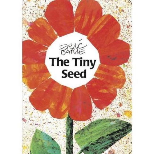 The Tiny Seed - (World of Eric Carle) by Eric Carle (Board Book)