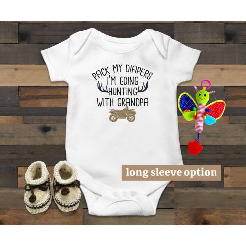 Pack My Diapers I'm Going Hunting With Grandpa Baby Bodysuit, Future Hunter, Hunt, Funny Baby Clothes, Cute Baby Outfit, Baby Announcement