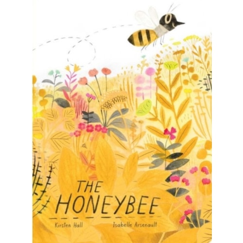 The Honeybee by Kirsten Hall, Isabelle Arsenault, Board Book | Barnes & Noble®