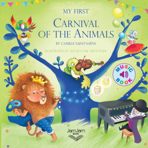 My First Carnival Of The Animals – JamJam Books